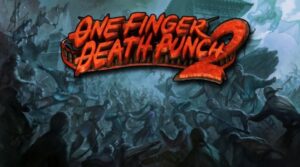 One Finger Death Punch 2 But Why Tho
