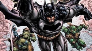 Batman Teenage Mutant Ninja Turtles III 1 But Why Tho