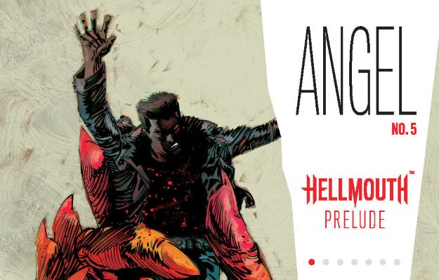 REVIEW: 'Angel,' Issue #5 - Hellmouth Prelude 1 Angel #5