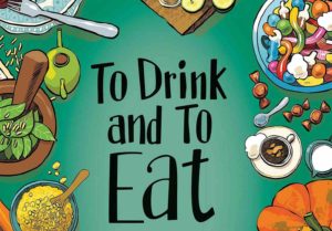 To Eat and to Drink Volume 2 - But Why Tho?