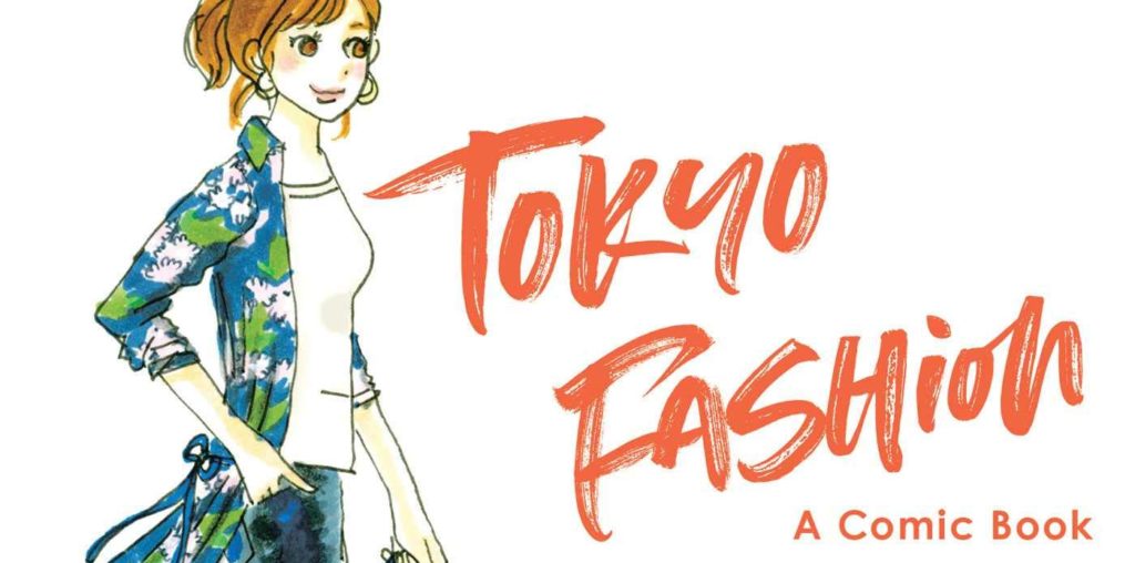Tokyo Fashion: A Comic Book