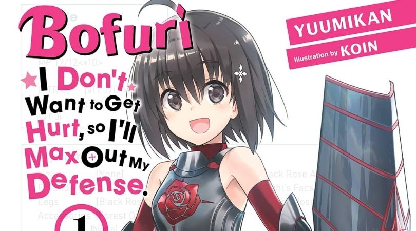 Bofuri: I Don't Want to Get Hurt, So I'll Max Out My Defense’ Volume 1
