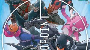 Batman/Fortnite Zero Point #2 - But Why Tho?