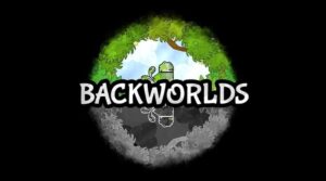 Backworlds