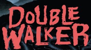 Double Walker