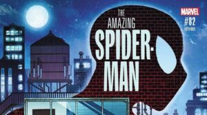 Amazing Spider-Man #82 - But Why Tho