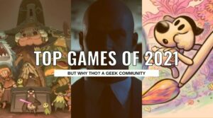 Top Games of 2021 But Why Tho (7)
