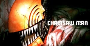 Chainsaw Man