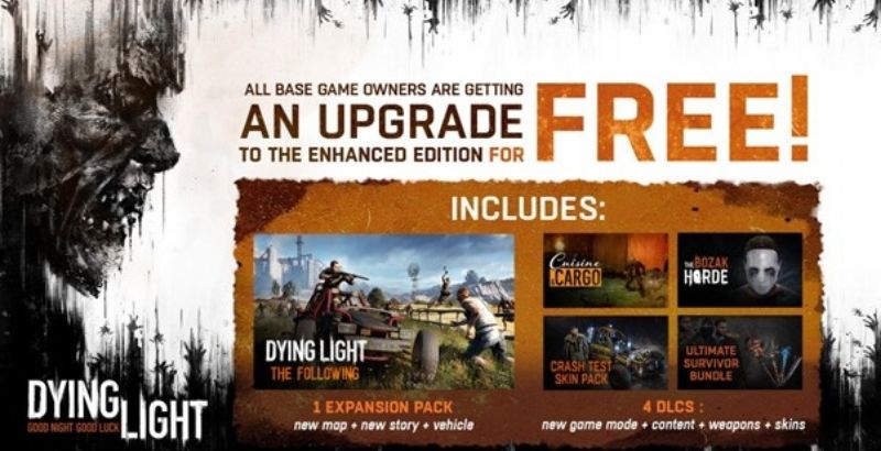 Dying Light Enhanced Edition Free to All Owners + Huge Content Update Live Today 1 Dying Light Enhanced Edition