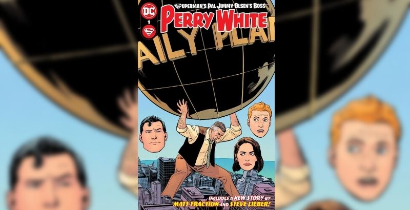 DC Announces Superman's Pal Jimmy Olsen's Boss Perry White #1 1 Perry White #1