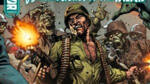 DC Horror Presents Sgt. Rock vs. The Army of the Dead #1 - But Why Tho