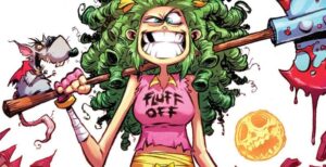 I Hate Fairyland #1
