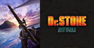 Dr. STONE New World