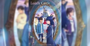 Lonely Castle in the Mirror