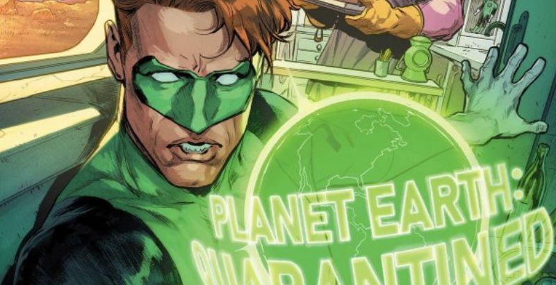 REVIEW: 'Green Lantern,' Issue #2 1 Green Lantern #2 - But Why Tho