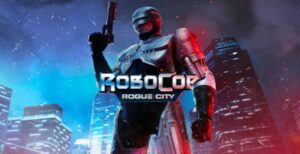 RoboCop Rogue City — But Why Tho