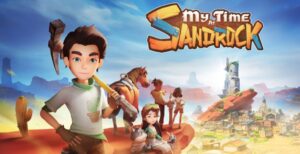 My Time At Sandrock Update