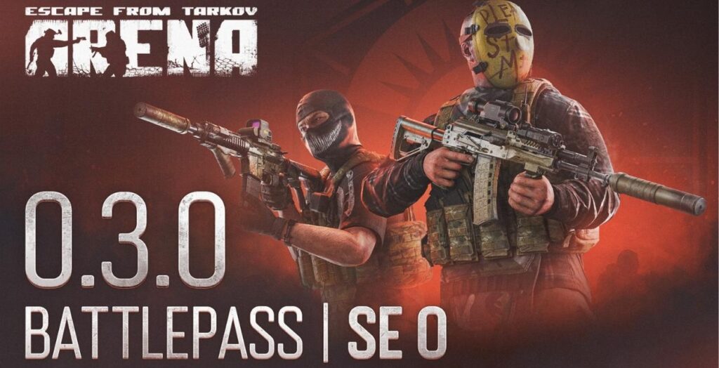 Escape from Tarkov Arena welcomes Battle Pass Season 0