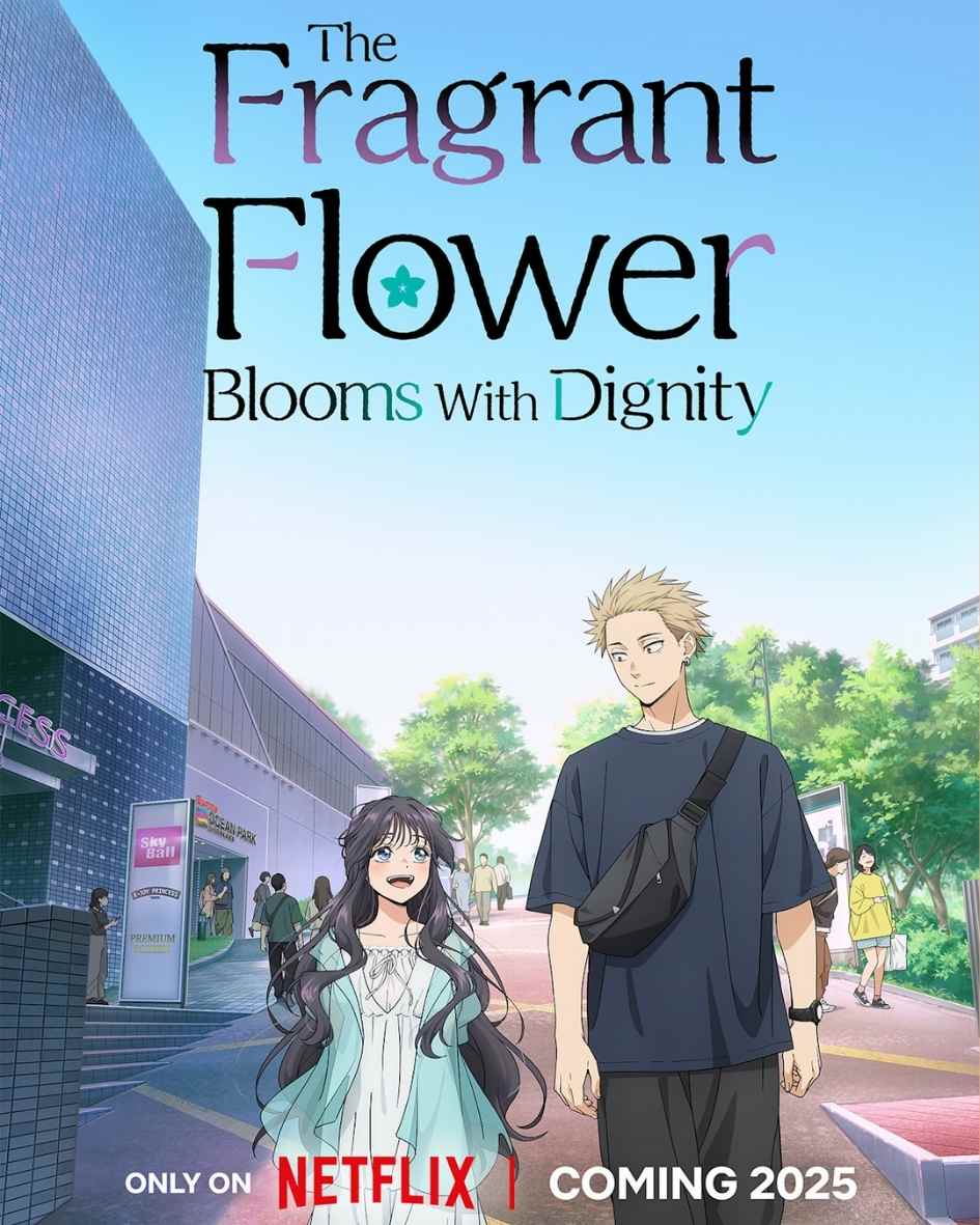 The Fragrant Flower Blooms With Dignity key art poster from Netflix